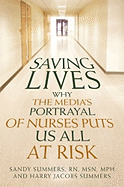 Saving Lives: Why the Media's Portrayal of Nurses Puts Us All at Risk