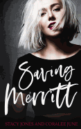 Saving Merritt: A Contemporary Reverse Harem Romance