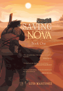 Saving Nova: Book One