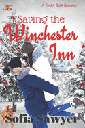 Saving the Winchester Inn: A Frasier Hills Romance