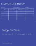 Savings Goal Tracker: Hand drawn notebook for tracking your saving goals and reach them