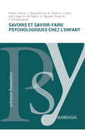 Savoirs et savoir-faire psychologiques chez l'enfant