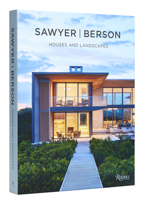 Sawyer / Berson: Houses and Landscapes - Sawyer, Brian, and Berson, John, and Rus, Mayer