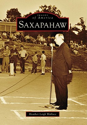 Saxapahaw - Wallace, Heather Leigh