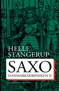 Saxo: Danmarkskr°niken II