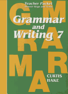 Saxon Grammar & Writing Grade 7 Teacher Packet