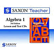 Saxon Homeschool Algebra 1 3rd Edition Teacher Lesson and Test Cds