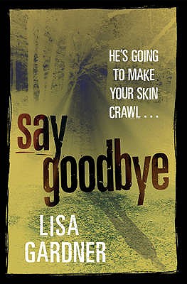 Say Goodbye - Gardner, Lisa