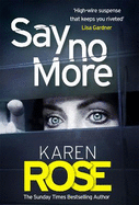 Say No More (The Sacramento Series Book 2): the heart-stopping thriller from the Sunday Times bestselling author