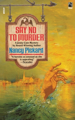 Say No to Murder - Pickard