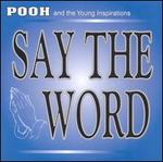 Say the Word
