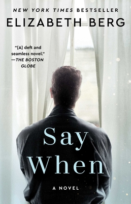 Say When - Berg, Elizabeth