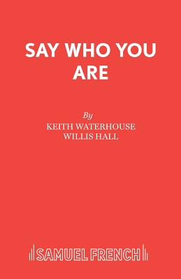 Say Who You are - Waterhouse