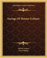 Sayings of Meister Eckhart