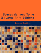 SC Nes de Mer: Tome II (Large Print Edition) - Corbiere, Edouard