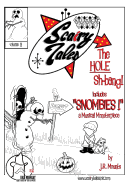 Scairy Tales Volume 3 the Hole Sh-Bang!