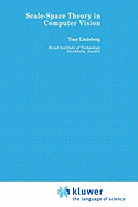 Scale-Space Theory in Computer Vision