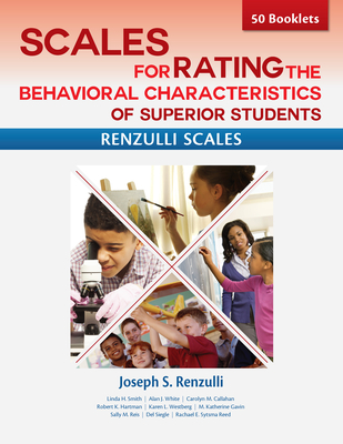 Scales for Rating the Behavioral Characteristics of Superior Students--Print Version: 50 Booklets - Renzulli, Joseph