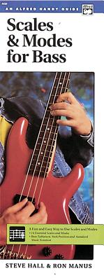Scales & Modes for Bass: Handy Guide - Hall, Steve, Mr., and Manus, Ron