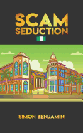 Scam Seduction