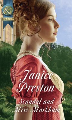 Scandal And Miss Markham - Preston, Janice