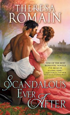 Scandalous Ever After - Romain, Theresa