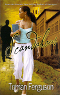 Scandalous - Ferguson, Torrian
