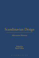 Scandinavian Design: Alternative Histories