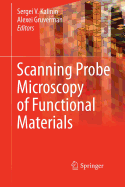 Scanning Probe Microscopy of Functional Materials: Nanoscale Imaging and Spectroscopy