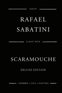 Scaramouche - Deluxe Edition