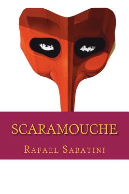 Scaramouche - Sabatini, Rafael