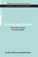 Scarcity and Growth: The Economics of Natural Resource Availability