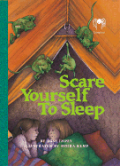 Scare Yourself to Sleep