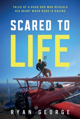Scared to Life - George, Ryan