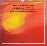 Scarlatti: Inferno - Elisabeth Scholl (soprano); Modo Antiquo