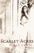 Scarlet Acres