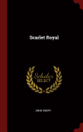 Scarlet Royal