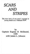 Scars and Stripes - Johnson, James, Jr., and McDaniel, Eugene B