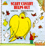Scary Canary Helps Out