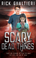 Scary Dead Things: A Horror Comedy