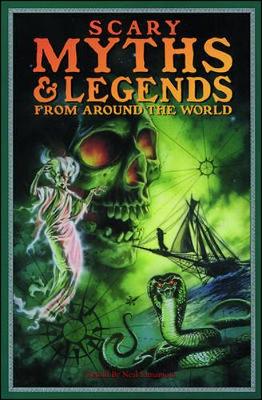 Scary Myths & Legends from Around the World - Yamamoto, Neal