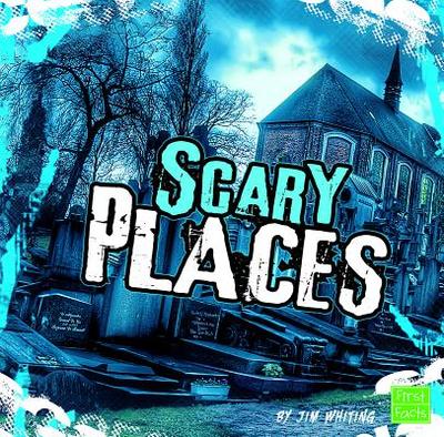 Scary Places - Whiting, Jim