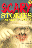 Scary Stories for Sleep-Overs #8 - Strickland, Craig