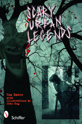 Scary Urban Legends - Baker, Tom