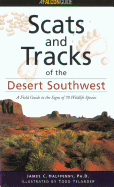 Scats and Tracks of the Desert Southwest