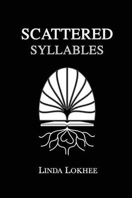 Scattered Syllables - Lokhee, Linda, and Creozoe (Cover design by)