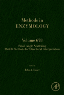 Scattering Methods in Structural Biology Part B: Volume 678
