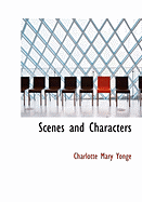 Scenes and Characters