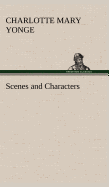 Scenes and Characters