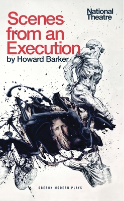 Scenes from an Execution - Barker, Howard